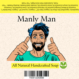 Manly Man Natural Soap